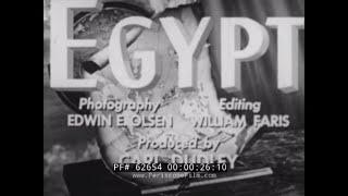 1940s TOUR OF EGYPT   CAIRO    GREAT PYRAMID AT GIZA   KARNAK & KING TUT'S TOMB  62654