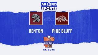 AR PBS Sports 2024 Basketball State Finals: 5A Boys - Pine Bluff vs. Benton