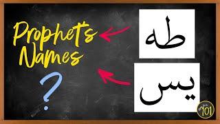 Are 'Taha' & 'Yaseen' the Prophet's ﷺ names? | Arabic101