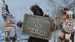 One Thing I Love and Hate (The Vikings)