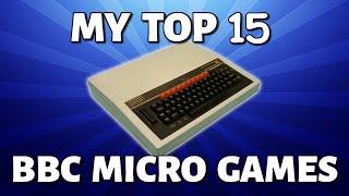 My Top 15 BBC Micro Games