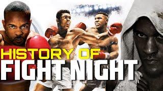 The History of Fight Night