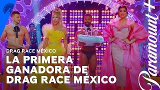 El ANUNCIO de la REINA GANADORA| Drag Race México | Paramount+