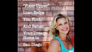 San Diego Secret: "Fixer Upper" Government Loan For Home Buyers