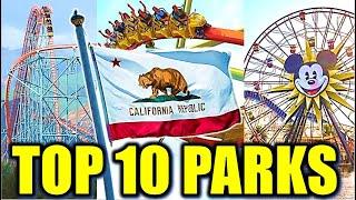 Top 10 Theme Parks in California