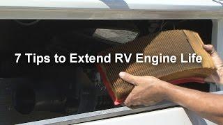 RV 101® - Top 7 Tips to Extend RV Engine Life