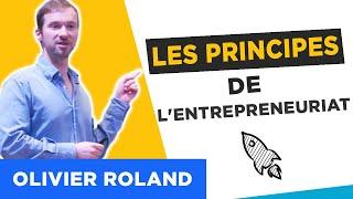 3 principes de base pour réussir dans l'entrepreneuriat