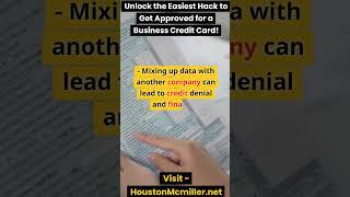 Unlock the Easiest Hack to Get Approved for a Business Credit Card!