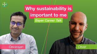 Bayer Career Talk: Why sustainability is important to me