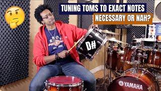 Tuning Toms To Exact Notes - Is It Necessary?