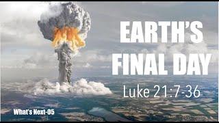 EARTH'S FINAL DAY