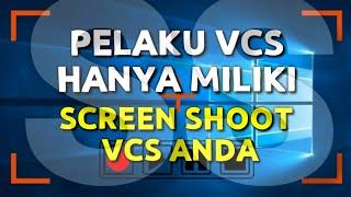 JANGAN KHAWATIR,  PELAKU VCS HANYA MENYIMPAN SCREEN SHOOT VCS ANDA || PENIPUAN VCS