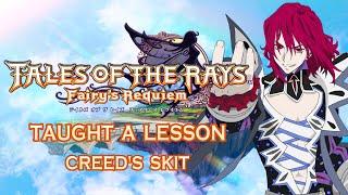 [SUBBED] Tales of the Rays Creed's Skit - Taught a Lesson