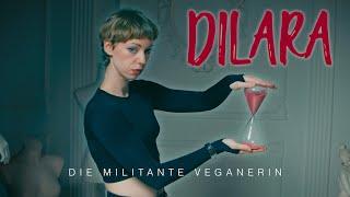 Dilara - Die Militante Veganerin [Offizielles Musikvideo 2024]