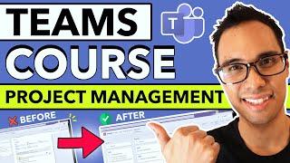 How to Use Microsoft Teams for Project Management (FREE COURSE)