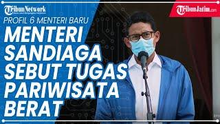 Menteri Pariwisata Sandiaga Uno Sebut Tugasnya Berat Saat Pandemi