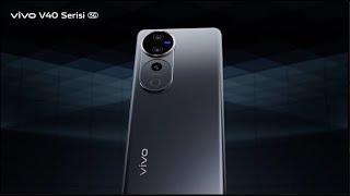 vivo V40 5G | Yeni V40 ile tanışın, fotoğrafçılıkta yeni bir çığır açan akıllı telefon!