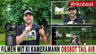 Der perfekte Kameramann - Obsbot Tail Air - aufnehmen & streamen in 4K mit KI Tracking