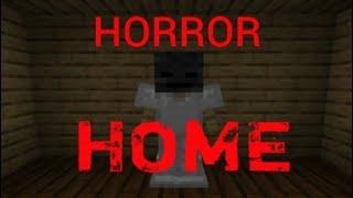 Home (Horror) - Minecraft Horror Map