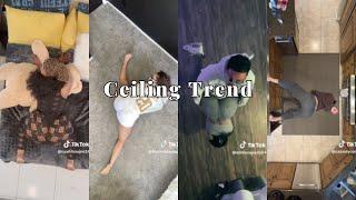 Ceiling Trend - Tiktok Compilation