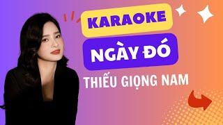 Karaoke Ngày Đó Thiếu Giọng Nam Song Ca với Linh Lan