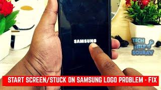 Samsung Phones Stuck On Logo | Boot Start Screen Logo Problem - How To Fix???