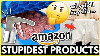 The STUPIDEST Things I Ever Bought on Amazon (that are actually genius )