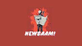 Newsaam Channel Trailer: Your Source for Breaking News!