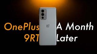 OnePlus 9RT After One Month: Better Than You Think