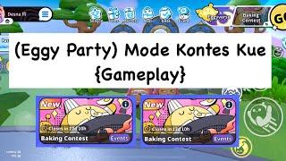 {Gameplay} Mode Kontes Kue - Eggy Party