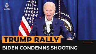 ‘Everybody must condemn it’: Biden after Trump rally shooting | Al Jazeera Newsfeed