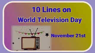 10 Lines on World Television Day in English //Essay on World Television Day //Teaching World