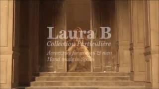 Laura B - Collection Particulière - Laura Bortolami - Shakira Official - New Collection - Luxury