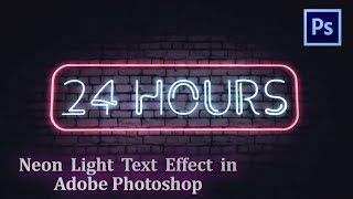 Photoshop Tutorial - Realistic Neon Light Text Effect