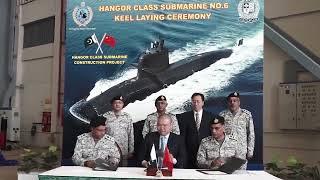 Keel Laying Ceremony of second HANGOR Class Submarine held at Karachi Shipyard & Engineering Works.