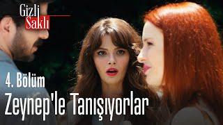 Yaz ve Levent, Zeynep'le tanışıyor - Gizli Saklı 4. Bölüm