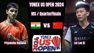 Priyanshu Rajawat (IND) vs (CHN) Lei Lan Xi | QuarterFinals | YONEX US Open Badminton 2024