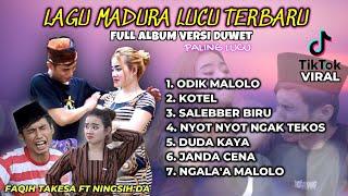 LAGU MADURA LUCU TERBARU/MP3/FULL ALBUM LAGU MADURA/FAQIH TAKESA/NINGSIH DA