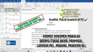 FORMAT DOKUMEN UNTUK SKRIPSI (TA), MAKALAH, PROPOSAL, LAPORAN PKL DLL | UKURAN FONT, KERTAS, MARGIN