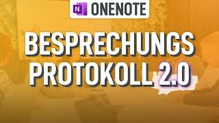  NEU in OneNote: Besprechungsprotokolle einfach gemacht!