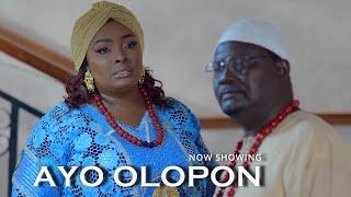 AYO OLOPON Latest Yoruba Movie 2024 Ronke Odusanaya, Antar Laniyan, Motilola, Jide Kosoko, Olaiya Ig