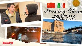 LEAVING CHINA FOREVER | We Moved to Italy  | Italy Ep.1