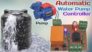 How to Make Automatic Water Pump Controller at Home | Automatic water Pump Controller