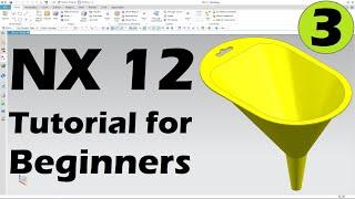 Siemens NX 12 Tutorial for Beginners - 3