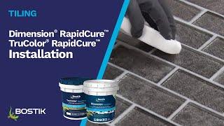 Dimension® RapidCure™ and TruColor® RapidCure™ Installation