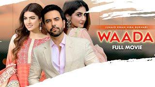 Waada (وعدہ) | Full Movie | Junaid Khan, Hiba Bukhari | Romantic Love Story | C4B1G