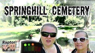 Ghost Hunting In Old Florida Springhill Cemetery