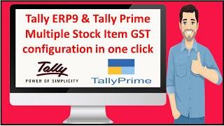 How to set GST Rate and HSN Code for Multiple Stock Item in Tally prime | GST configuration in Tally