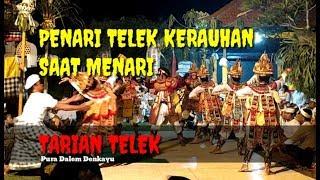 CALONARANG | TARI TELEK KERAUHAN USAI PENTAS DI PURA DALEM DENKAYU