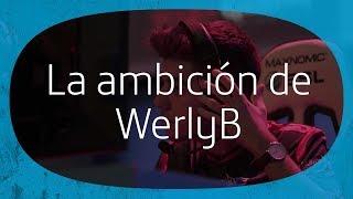 The Gaming House: La ambición de Werlyb | Movistar eSports